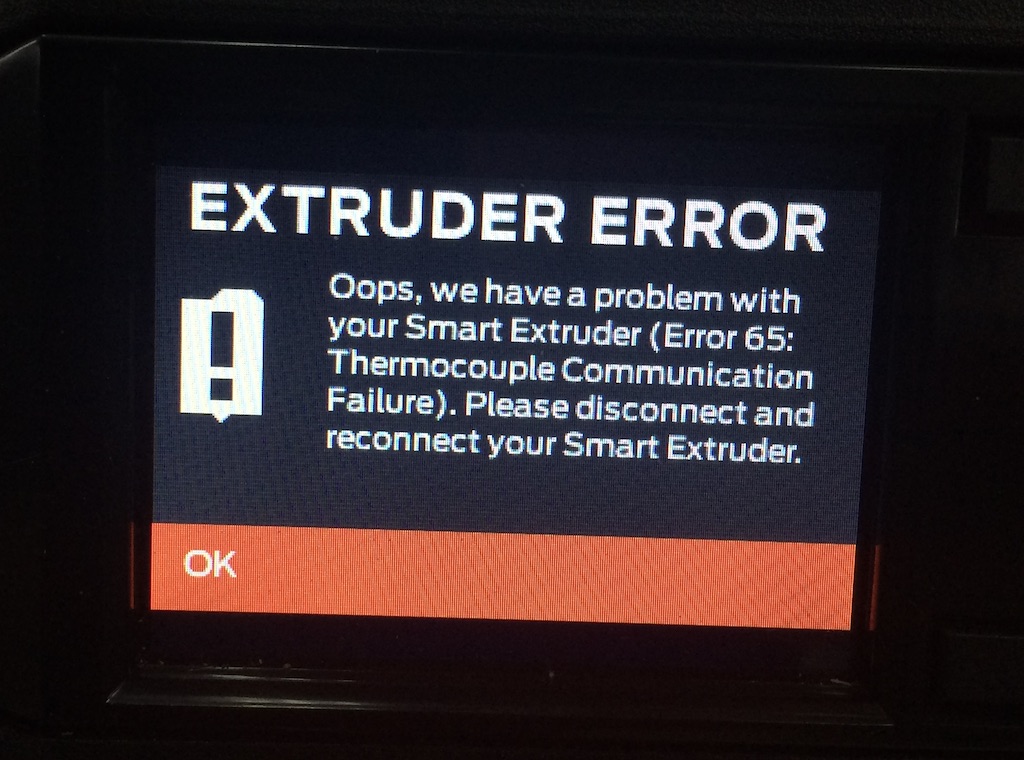MakerBot Error 65 : Thermocouple Communication failure